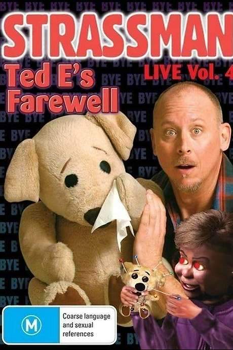 Strassman Live Vol. 4: Ted E’s Farewell